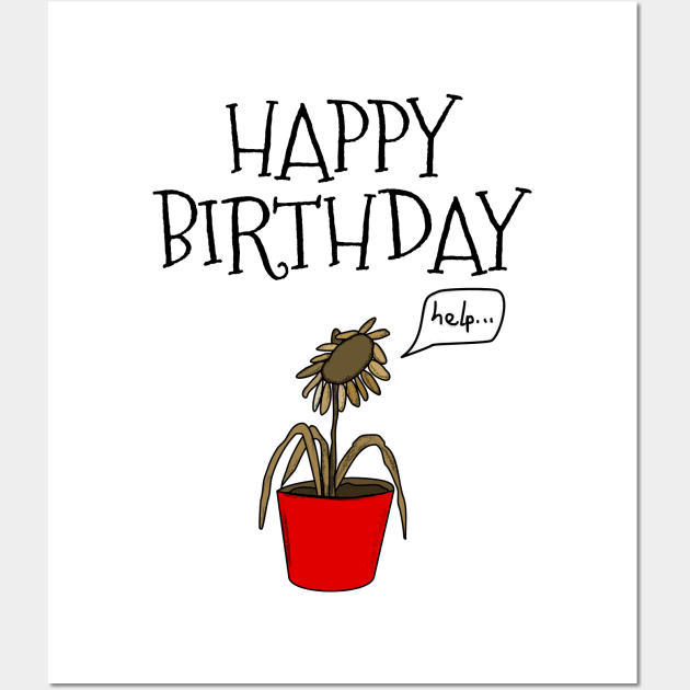 Funny Plant Happy Birthday Gardener Gardening Horticulture Wall Art by doodlerob